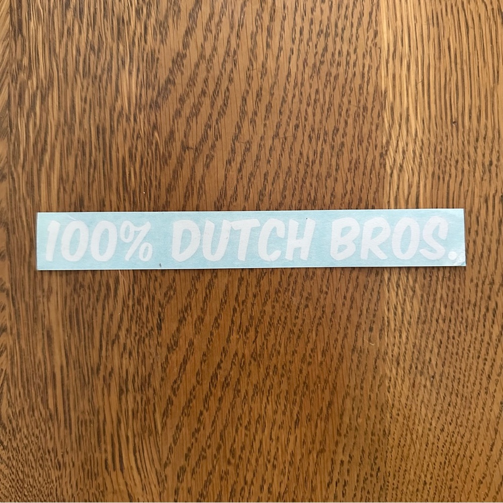 100% Dutch Bros decal sticker, rare, from early 2000s